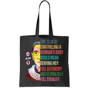 Ruth Bader Ginsburg My Body My Choice Feminist Tote Bag