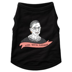 Ruth Bader Ginsburg Vote We Are Ruthless Feminist Doggie Tank