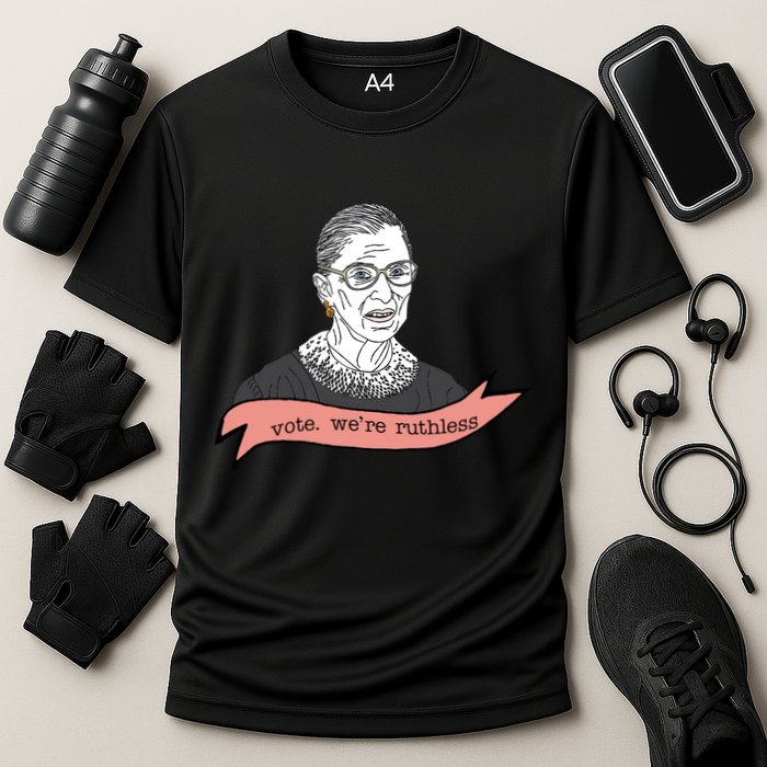 Ruth Bader Ginsburg Vote We Are Ruthless Feminist Performance Shirt