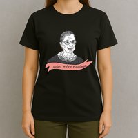 Ruth Bader Ginsburg Vote We Are Ruthless Feminist T-Shirt