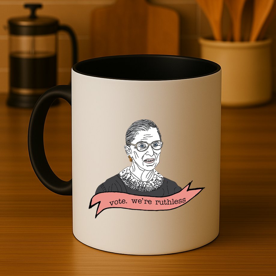 Ruth Bader Ginsburg Vote We Are Ruthless Feminist Mug
