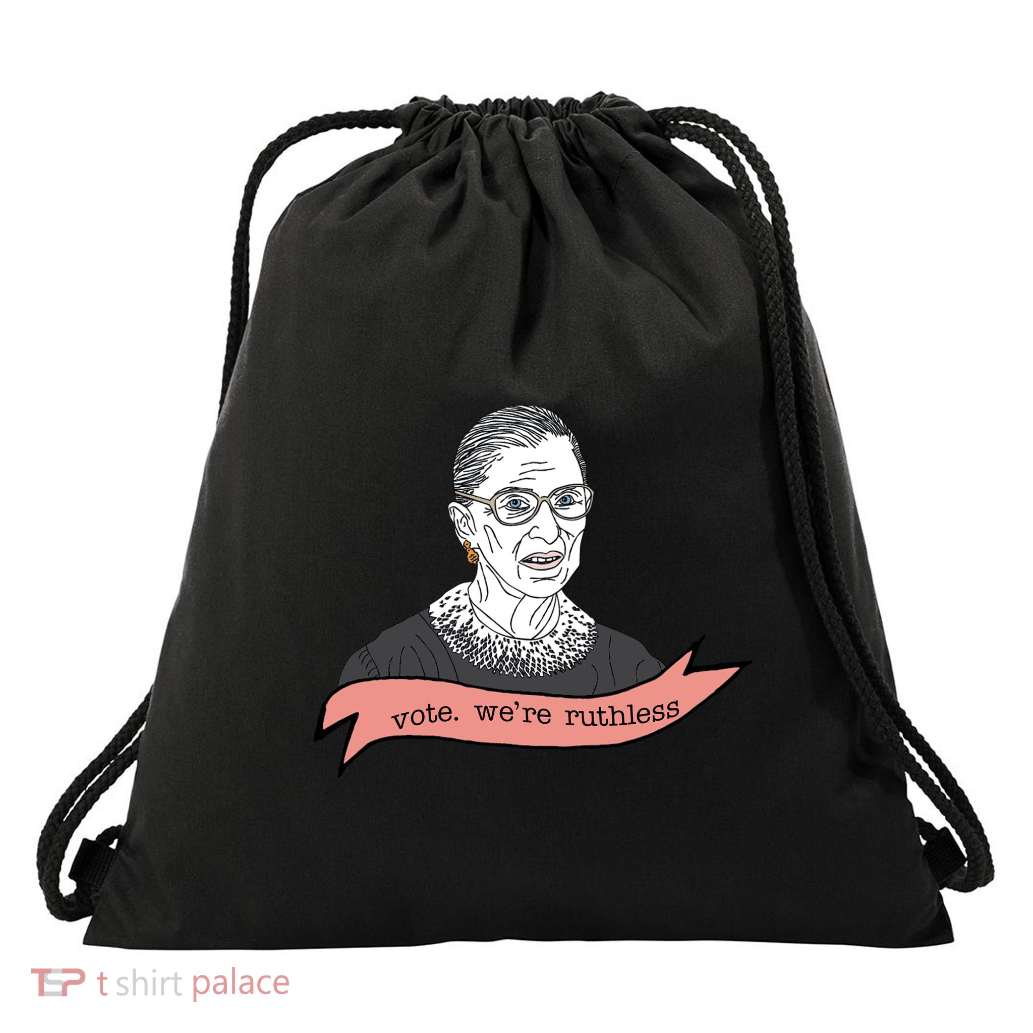Ruth Bader Ginsburg Vote We Are Ruthless Feminist Drawstring Bag
