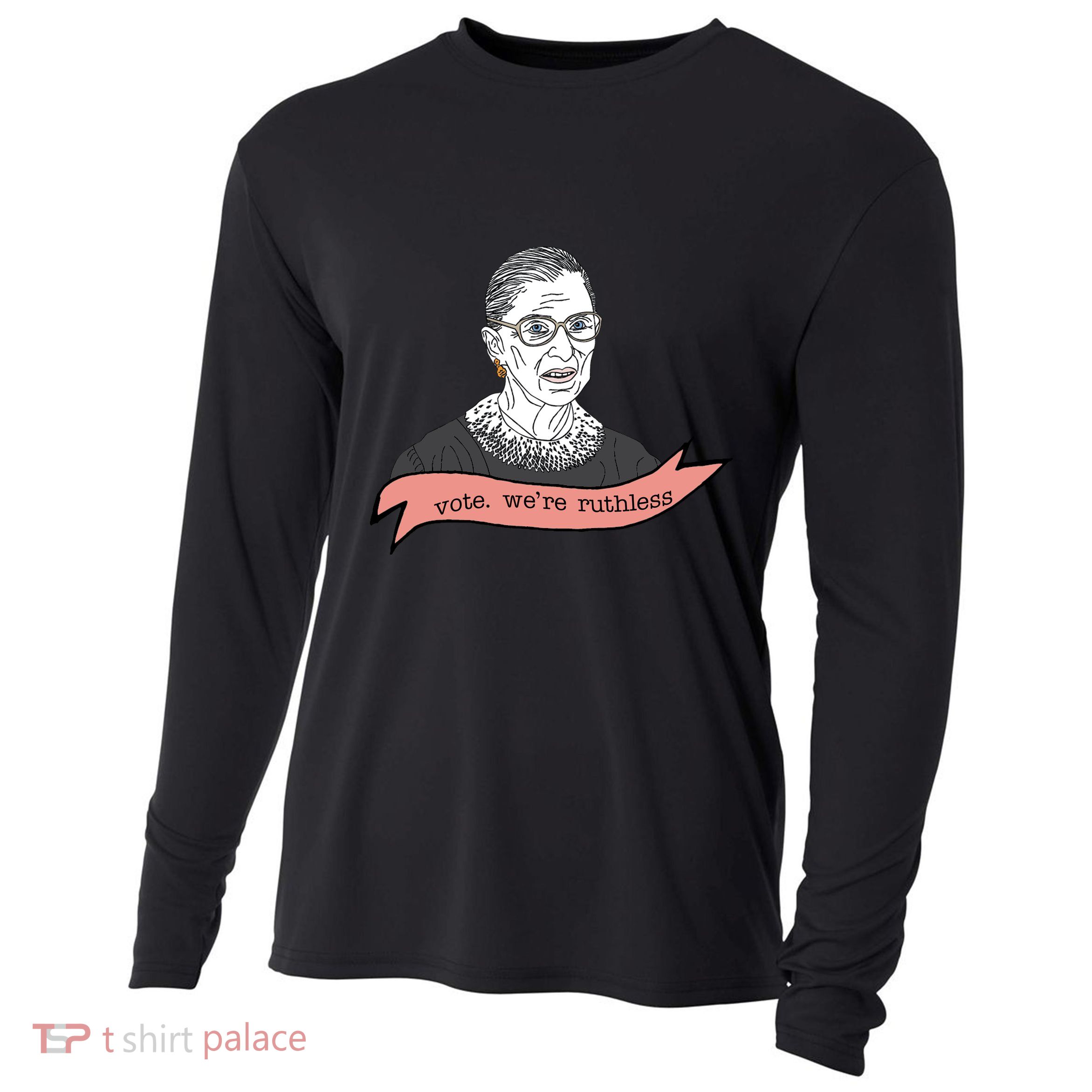 Ruth Bader Ginsburg Vote We Are Ruthless Feminist Cooling Performance Long Sleeve Crew