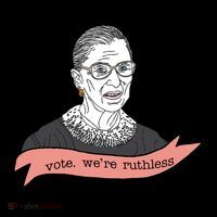 Ruth Bader Ginsburg Vote We Are Ruthless Feminist Premium T-Shirt