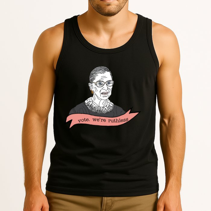 Ruth Bader Ginsburg Vote We Are Ruthless Feminist Tank Top