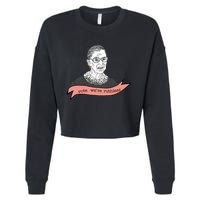 Ruth Bader Ginsburg Vote We Are Ruthless Feminist Cropped Pullover Crew