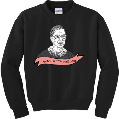 Ruth Bader Ginsburg Vote We Are Ruthless Feminist Kids Sweatshirt