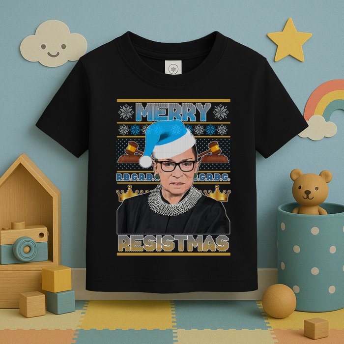 Ruth Bader Ginsburg RBG Merry Resistmas Ugly Christmas Sweater Toddler T-Shirt