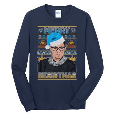 Ruth Bader Ginsburg RBG Merry Resistmas Ugly Christmas Sweater Tall Long Sleeve T-Shirt