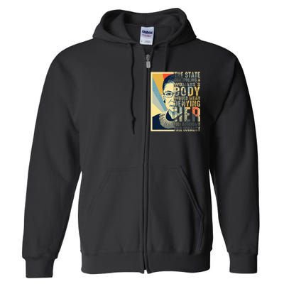 Ruth Bader Ginsburg My Body My Choice Rbg For Women Full Zip Hoodie