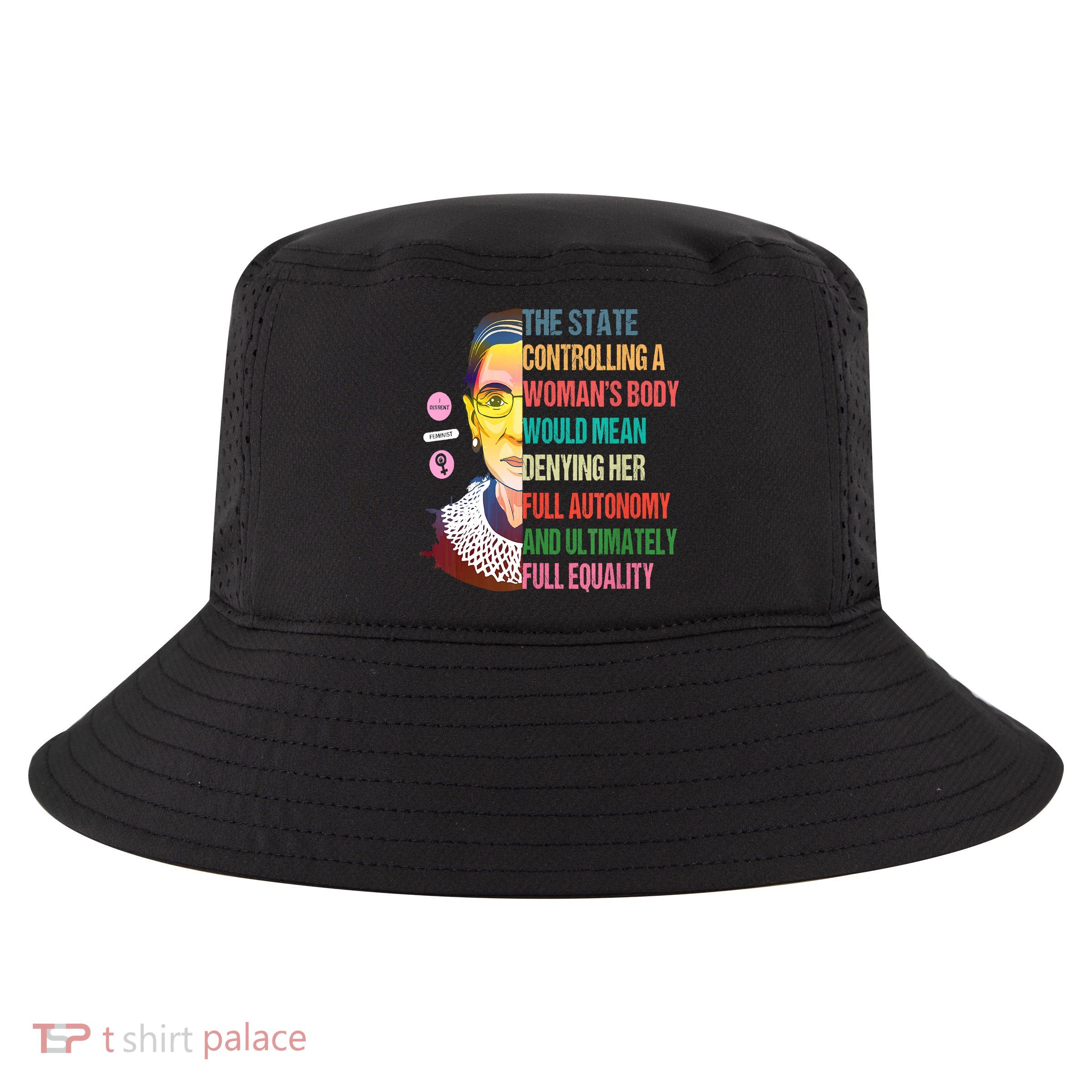 Ruth Bader Ginsburg Pro Choice Feminist RBG Supreme Court Cool Comfort Performance Bucket Hat