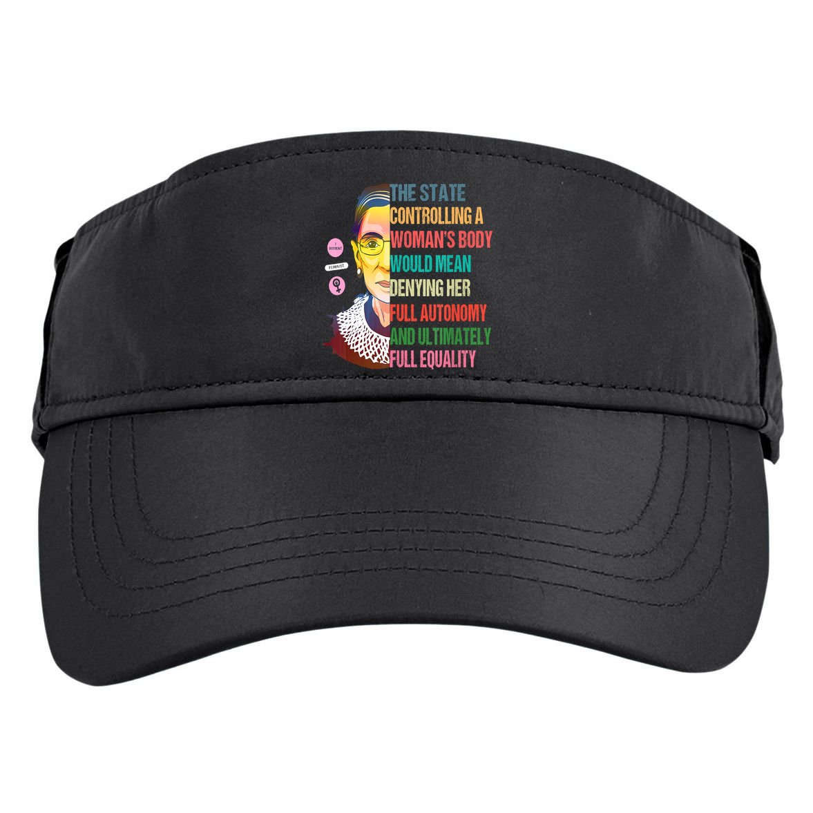 Ruth Bader Ginsburg Pro Choice Feminist RBG Supreme Court Adult Drive Performance Visor