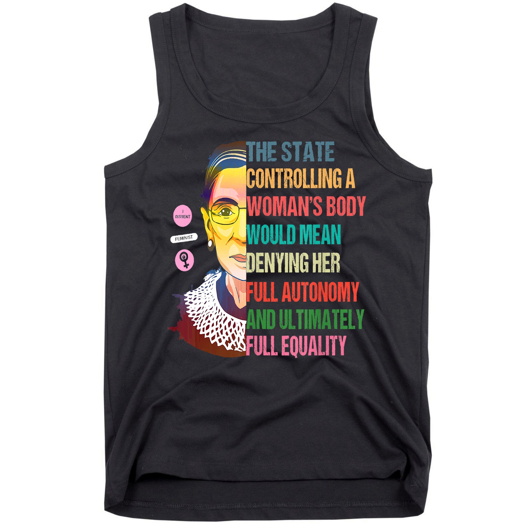 Ruth Bader Ginsburg Pro Choice Feminist RBG Supreme Court Tank Top