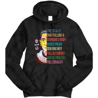 Ruth Bader Ginsburg My Body My Choice Feminist Tie Dye Hoodie