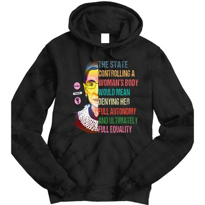 Ruth Bader Ginsburg My Body My Choice Feminist Tie Dye Hoodie