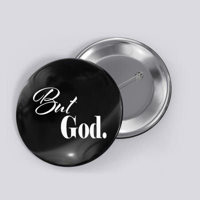 Religious But God Button