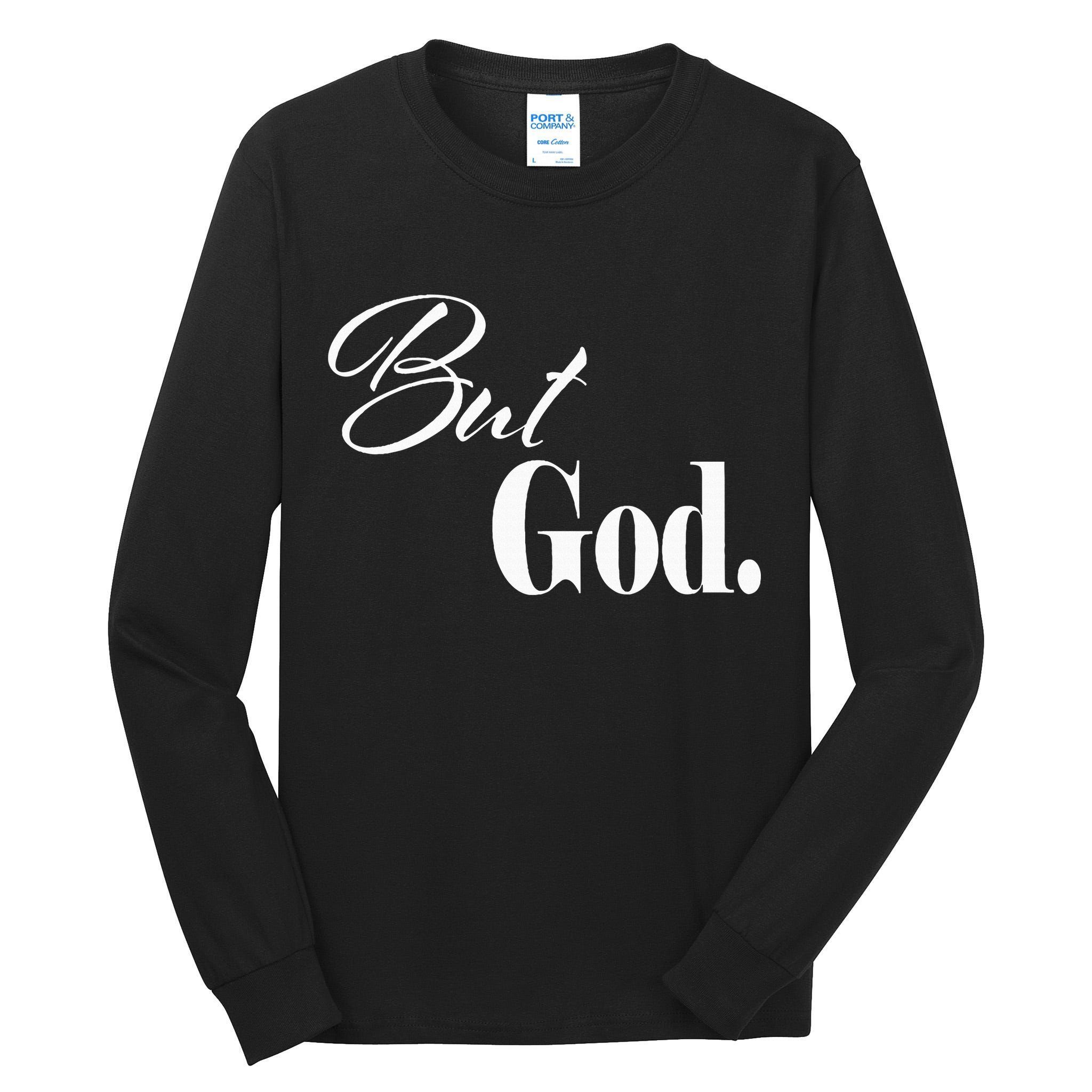 Religious But God Tall Long Sleeve T-Shirt