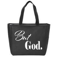 Religious But God Zip Tote Bag