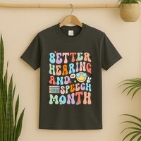 Retro Better Hearing And Speech Month Speech Pathologist Slp T-Shirt