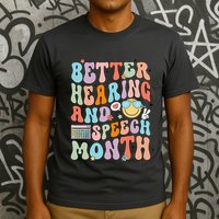 Retro Better Hearing And Speech Month Speech Pathologist Slp T-Shirt