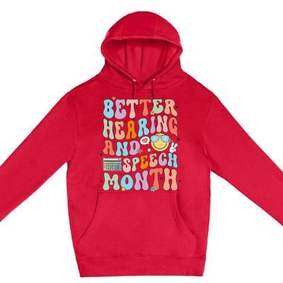 Retro Better Hearing And Speech Month Speech Pathologist Slp Premium Pullover Hoodie