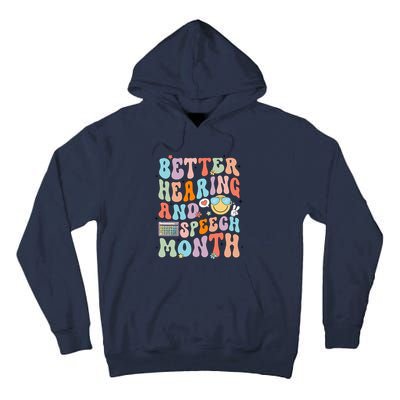 Retro Better Hearing And Speech Month Speech Pathologist Slp Tall Hoodie