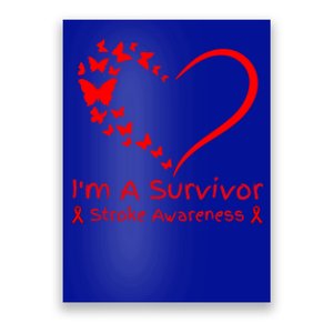 Red Butterfly Heart IM A Survivor Stroke Awareness Month Meaningful Gift Poster