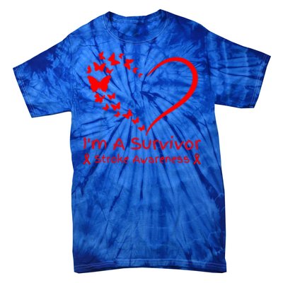 Red Butterfly Heart IM A Survivor Stroke Awareness Month Meaningful Gift Tie-Dye T-Shirt