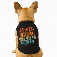 Retro Better Hearing And Speech Month Speech Pathologist SLP Doggie Tank