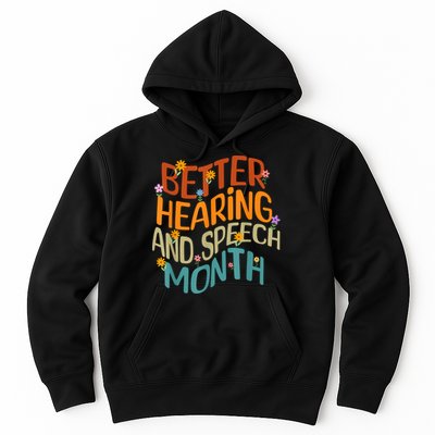 Retro Better Hearing And Speech Month Speech Pathologist SLP Hoodie