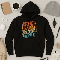 Retro Better Hearing And Speech Month Speech Pathologist SLP Hoodie
