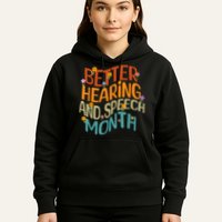 Retro Better Hearing And Speech Month Speech Pathologist SLP Hoodie