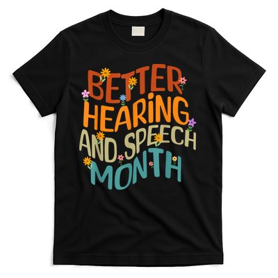 Retro Better Hearing And Speech Month Speech Pathologist SLP T-Shirt