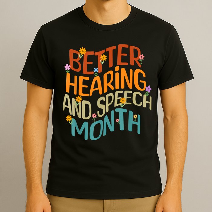Retro Better Hearing And Speech Month Speech Pathologist SLP T-Shirt