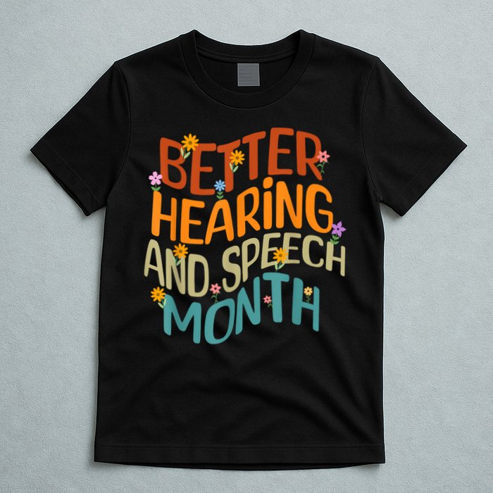 Retro Better Hearing And Speech Month Speech Pathologist SLP T-Shirt