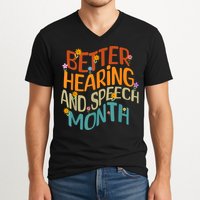 Retro Better Hearing And Speech Month Speech Pathologist SLP V-Neck T-Shirt
