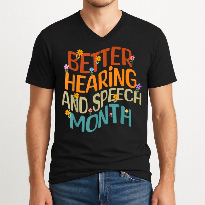 Retro Better Hearing And Speech Month Speech Pathologist SLP V-Neck T-Shirt