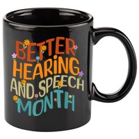 Retro Better Hearing And Speech Month Speech Pathologist SLP 11oz C Handle Ceramic Mug