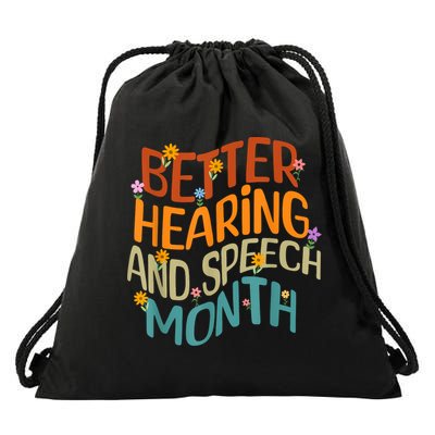 Retro Better Hearing And Speech Month Speech Pathologist SLP Drawstring Bag