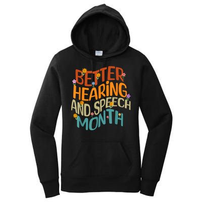 Retro Better Hearing And Speech Month Speech Pathologist SLP Women's Pullover Hoodie