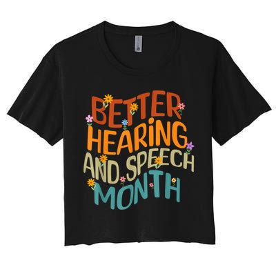 Retro Better Hearing And Speech Month Speech Pathologist SLP Crop Top