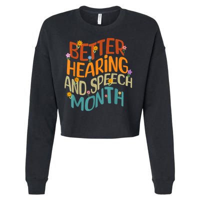 Retro Better Hearing And Speech Month Speech Pathologist SLP Cropped Pullover Crew