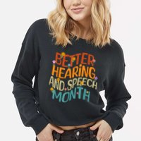 Retro Better Hearing And Speech Month Speech Pathologist SLP Cropped Pullover Crew