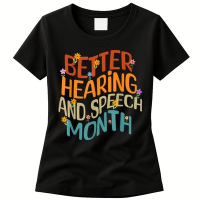 Retro Better Hearing And Speech Month Speech Pathologist SLP Womens T-Shirt