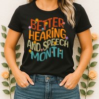 Retro Better Hearing And Speech Month Speech Pathologist SLP Womens T-Shirt