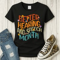 Retro Better Hearing And Speech Month Speech Pathologist SLP Womens T-Shirt