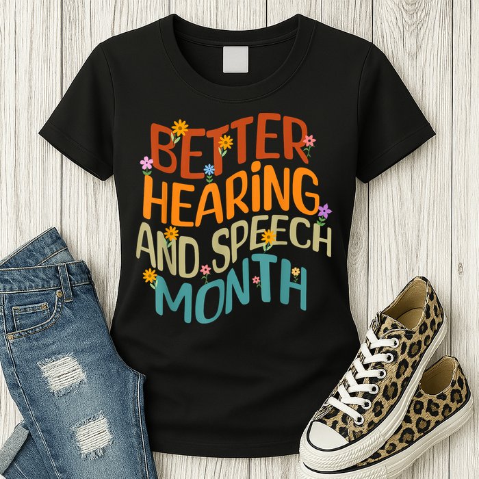 Retro Better Hearing And Speech Month Speech Pathologist SLP Womens T-Shirt