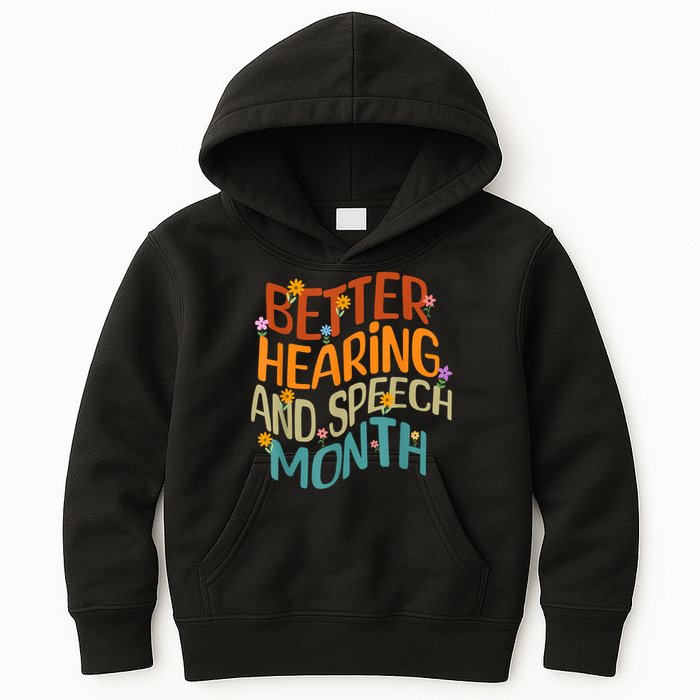 Retro Better Hearing And Speech Month Speech Pathologist SLP Kids Hoodie