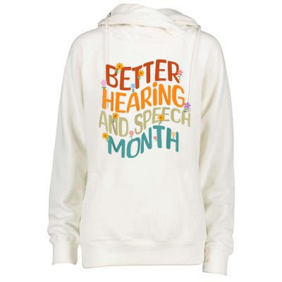 Retro Better Hearing And Speech Month Speech Pathologist SLP Womens Funnel Neck Pullover Hood