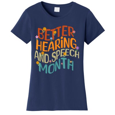 Retro Better Hearing And Speech Month Speech Pathologist SLP Women's T-Shirt